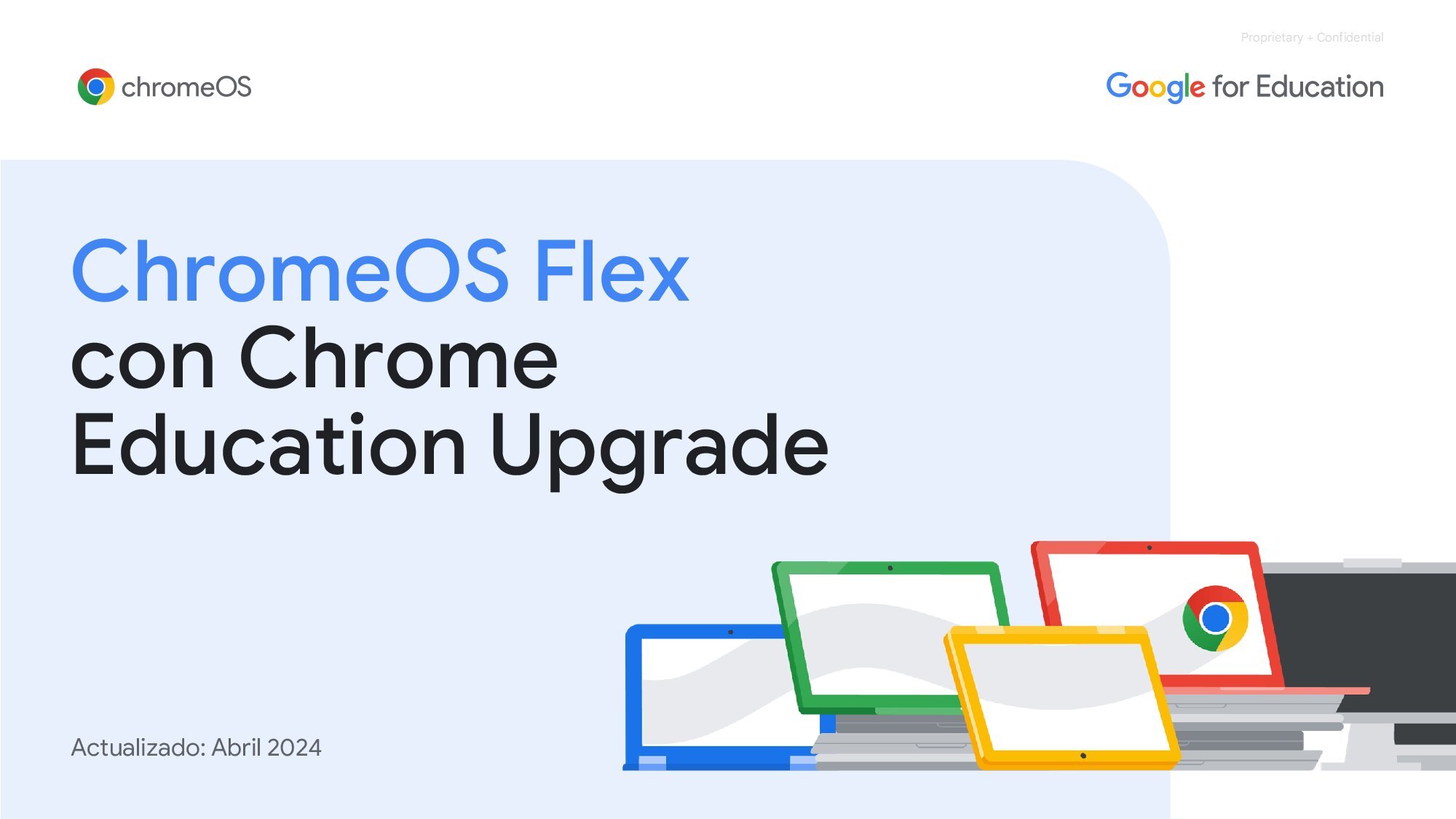 Copia de Google for Education ChromeOS Flex with Chrome Education Upgrade Pitch Deck - Y24_00002